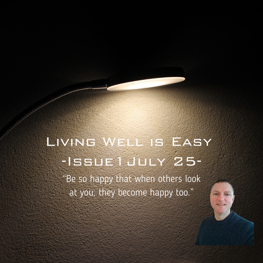 Living Well is Easy Issue 1